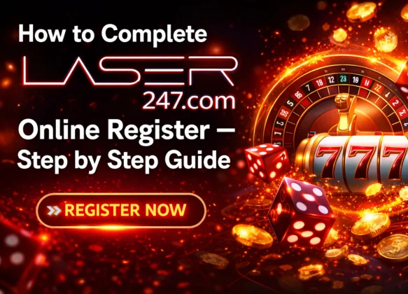 How to Complete Laser247 Online Register — Step by Step Guide