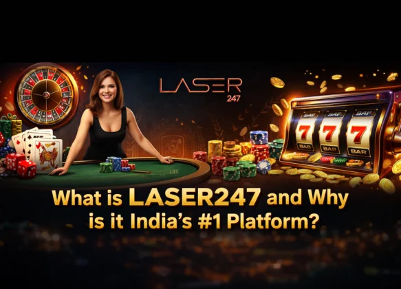 What is Laser247 and Why is it India’s #1 Platform
